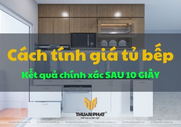 cách tính giá tủ bếp